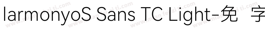 larmonyoS Sans TC Light字体转换